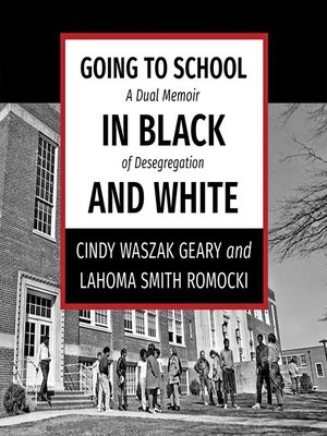 cover image of Going to School in Black and White
